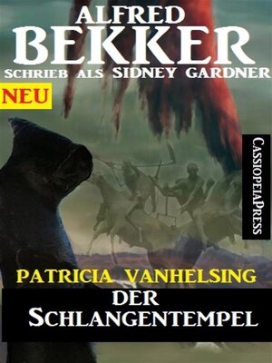cover image of Patricia Vanhelsing--Der Schlangentempel